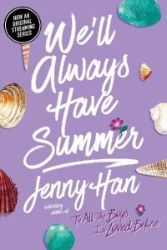 We'll Always Have Summer We'll Always Have Summer