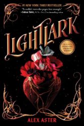 Lightlark - Alex Aster - Young Adult romantasy Lightlark