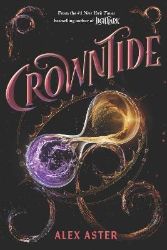 Crowntide (The Lightlark Saga Book 4)