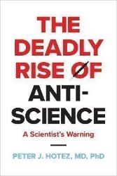 Deadly Rise of Anti-science