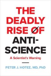 Deadly Rise of Anti-science