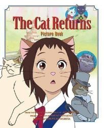 The Cat Returns Picture Book The Cat Returns Picture Book