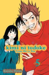 Kimi ni Todoke: From Me to You, Vol. 5 Kimi ni Todoke: From Me to You, Vol. 5