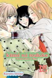 Kimi ni Todoke: From Me to You, Vol. 18 Kimi ni Todoke: From Me to You, Vol. 18