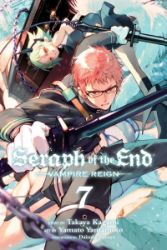 Seraph of the End, Vol. 07 Seraph of the End, Vol. 07
