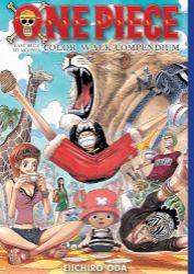 One Piece Color Walk Compendium: East Blue to Skypiea One Piece Color Walk Compendium: East Blue to Skypiea