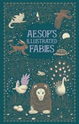 Aesop's Illustrated Fables (Barnes & Noble Collectible Classics: Omnibus Edition) - Ezop - Barnes & Noble Leatherbound Classics Aesop's illustrated fables (Barnes & Noble Collectible Editions)