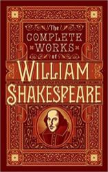 Complete Works of William Shak - Barnes & Noble Leatherbound Classics Complete Works of William Shakespeare (Barnes & Noble Collectible Editions)