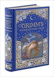 Grimm's Complete Fairy Tales Grimm's Complete Fairy Tales
