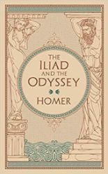 Iliad & the Odyssey, the - Homér - Barnes & Noble Leatherbound Classics Iliad & the Odyssey, the (Barnes & Noble Collectible Editions)