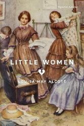 Little Women - Louisa May Alcott - Klasická literatura v angličtině Little Women