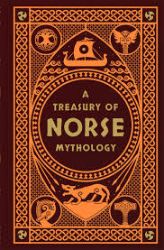 Treasury of Norse Mythology - H.A. Guerber - Mytologie v angličtině Treasury of Norse Mythology