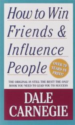 How to Win Friends and Influence People