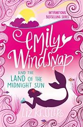 Emily Windsnap and the Land of the Midnight Sun : Book 5