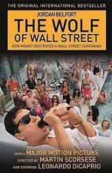 The Wolf of Wall Street The Wolf of Wall Street