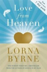 Love From Heaven - Lorna Byrne - Seberozvojové knihy v agličtině Love From Heaven