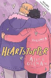 Heartstopper Volume Four Heartstopper Volume Four