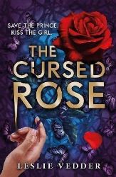 The Bone Spindle 3 : The Cursed Rose - Dětská cizojazyčná literatura The Bone Spindle 3 : The Cursed Rose