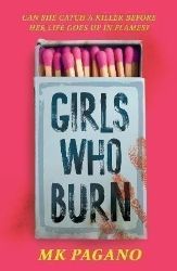 Girls Who Burn - Young Adult současná literatura v angličtině Girls Who Burn