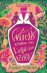 Witch´s Guide to Love and Poison