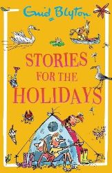 Stories for the Holidays - Enid Blyton - Anglické knihy pro děti Stories for the Holidays