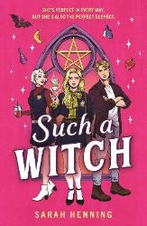 Such a Witch - Sarah Henning - Young Adult fantasy v angličtině Such a Witch