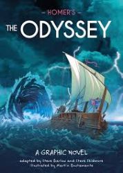 Classics in Graphics: Homers The Odyssey Graphic Novel Classics in Graphics: Homers The Odyssey Graphic Novel