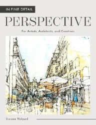 In Fine Detail: Perspective - Simone Ridyard - Knihy o módě, umění a designu v angličtině In Fine Detail: Perspective