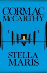Stella Maris (anglicky) - Cormac McCarthy - Detektivky a thrillery v angličtině Stella Maris
