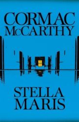 Stella Maris (anglicky) - Cormac McCarthy - Detektivky v angličtině Stella Maris