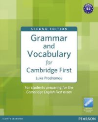 Grammar & Vocabulary for FCE with Access to Longman Dictionaries Online (no key), 2nd Edit Grammar & Vocabulary for FCE with Access to Longman Dictionaries Online (no key), 2nd Edit