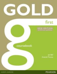 Gold First Coursebook - Jan Bell - Učebnice angličtiny Gold First Coursebook
