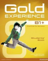 Gold Experience B1+ Students' Book with DVD-ROM Pack Gold Experience B1+ Students' Book with DVD-ROM Pack