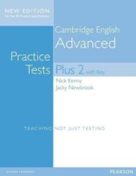 Practice Tests Plus Cambridge English Advanced 2014 w/ key - Učebnice angličtiny Practice Tests Plus Cambridge English Advanced 2014 w/ key