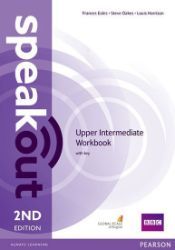 Speakout 2nd Edition Upper-Intermediate Workbook with Key - Učebnice angličtiny pro SŠ Speakout Upper Intermediate Workbook with key, 2nd Edition