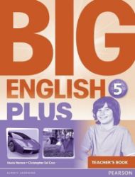 Big English Plus 5 Teacher's Book Big English Plus 5 Teacher's Book