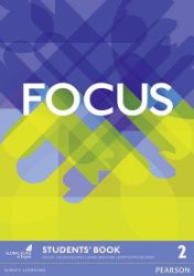 Focus 1st Edition Level 2 Student's Book Focus 1st Edition Level 2 Student's Book
