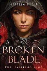 A Broken Blade - Fantasy v angličtině A Broken Blade