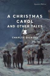A Christmas Carol and Other Tales (Signature Editions) - Charles Dickens - Klasická literatura v angličtině A Christmas Carol and Other Tales (Signature Editions)