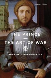 The Prince and The Art of War (Signature Editions) The Prince and The Art of War (Signature Editions)