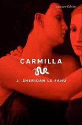 Carmilla - Joseph Thomas Sheridan Le Fanu - Klasická literatura v angličtině Carmilla