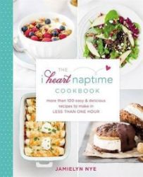 I heart Naptime Cookbook I heart Naptime Cookbook