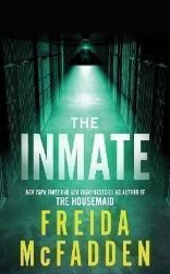 The Inmate - Freida McFadden - Detektivky v angličtině The Inmate