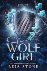 Wolf Girl - Adult romantasy Wolf Girl