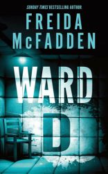 Ward D - Freida McFadden - Detektivky v angličtině Ward D