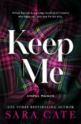 Keep Me - Dark romance v angličtině Keep Me