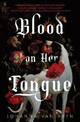 Blood on Her Tongue - Johanna van Veen - Horory v angličtině Blood on Her Tongue