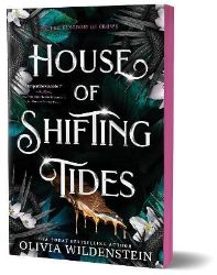 House of Shifting Tides - Olivia Wildenstein - Adult romantasy House of Shifting Tides