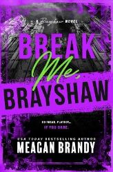 Break Me, Brayshaw (Standard Edition) Break Me, Brayshaw (Standard Edition)