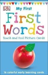 My First Touch and Feel Picture Cards: First Words My First Touch and Feel Picture Cards: First Words